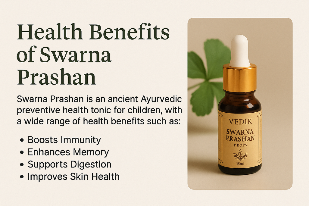 Health Benefits of Swarna Prashan