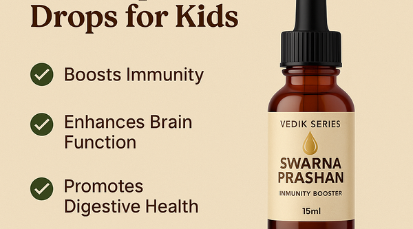 Why Every Parent Should Consider Swarnaprashan Drops